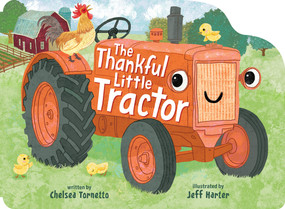 The Thankful Little Tractor by Chelsea Tornetto, Jeff Harter, 9798225068776