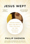 Jesus Wept (Seven Popes and the Battle for the Soul of the Catholic Church) - 9781101969861 by Philip Shenon
