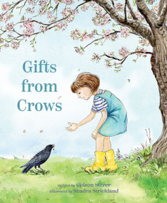 Gifts from Crows by Gideon Sterer, Shadra Strickland, 9780063237582