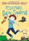 Felix Powell, Boy Squirrel by Erin Entrada Kelly, Erin Entrada Kelly, 9780063337268