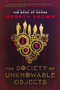 The Society of Unknowable Objects (A Novel) - 9780063324046 by Gareth Brown