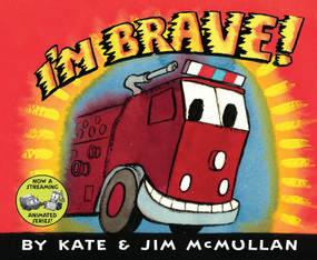 I'm Brave! - 9780063511705 by Kate McMullan, Jim McMullan, 9780063511705