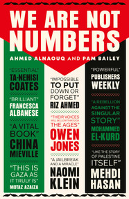 We Are Not Numbers (The Voices of Gaza's Youth) - 9781623715571 by Ahmed Alnaouq, Pam Bailey, 9781623715571