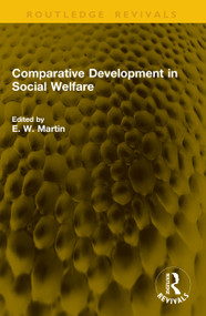 Comparative Development in Social Welfare by E. W. Martin, 9781041148081