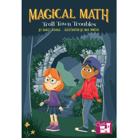 Magical Math Troll Town Troubles by Hailey Scragg, Max Porter, 9781731605979