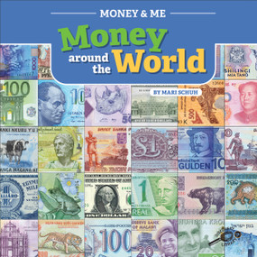 Money Around the World - 9781731606037 by Mari Schuh, 9781731606037