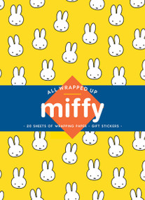 All Wrapped Up: Miffy (A Wrapping Paper Book) by Miffy, 9781761215391