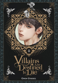 Villains Are Destined to Die (novel), Vol. 3 by Gwon Gyeoeul, 9798400903618