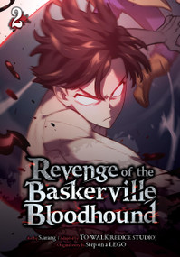 Revenge of the Baskerville Bloodhound, Vol. 2 by S.arang, TO WALK(REDICE TO WALK(REDICE STUDIO), Step on a LEGO, ADAM JANKOWSKI, 9798400904554