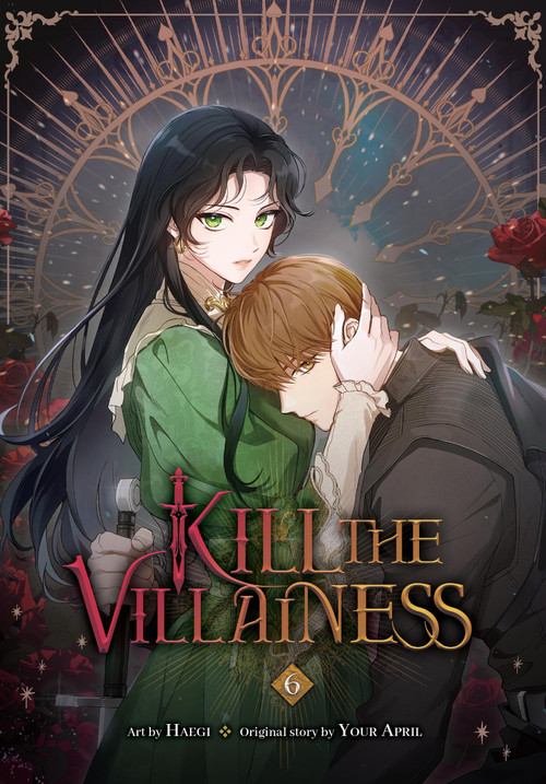 Kill the Villainess, Vol. 6 by Haegi, Your Your April, 9798400904868
