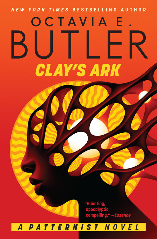 Clay's Ark - 9781538784259 by Octavia E. Butler