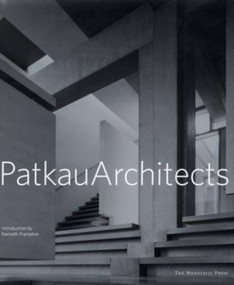 Patkau Architects by Kenneth Frampton, 9781580931694