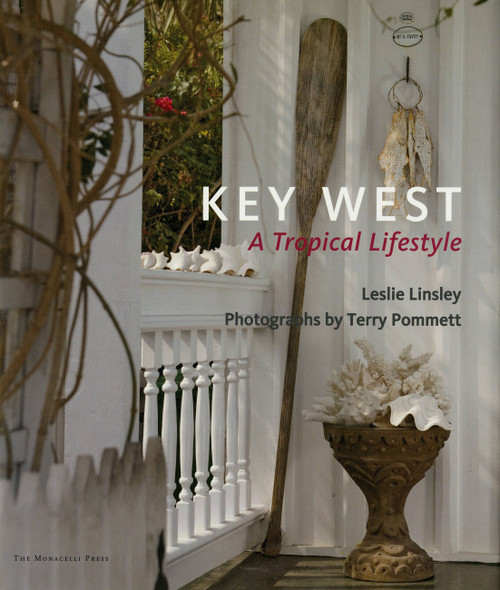 Key West (A Tropical Lifestyle) by Leslie Linsley, 9781580931977
