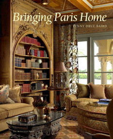 Bringing Paris Home by Penny Drue Baird, 9781580932059