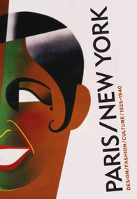 Paris-New York (Design Fashion Culture 1925-1940) by Donald Albrecht, 9781580932110