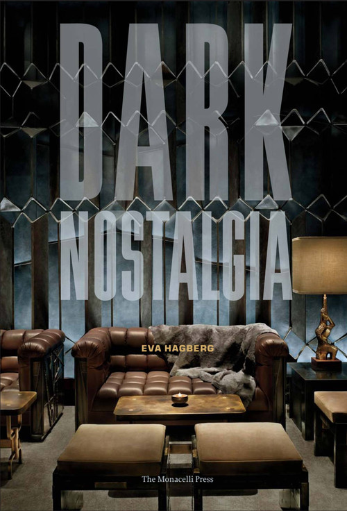 Dark Nostalgia by Eva Hagberg, 9781580932325