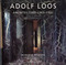 Adolf Loos (Architecture 1903-1932) by Roberto Schezen, Kenneth Frampton, Joseph Rosa, 9781580932363