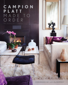 Made to Order by Campion Platt, Jay McInerney, 9781580932806