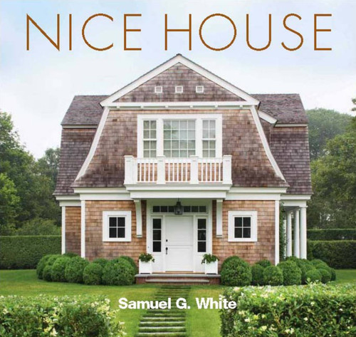 Nice House by Samuel G. White, 9781580932875