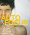 Auto Focus (The Self-Portrait in Contemporary Photography) by Bright Susan, 9781580933001
