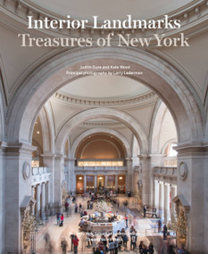 Interior Landmarks (Treasures of New York) by Judith Gura, Kate Wood, Larry Lederman, 9781580934220