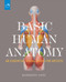 Basic Human Anatomy (An Essential Visual Guide for Artists) by Roberto Osti, Peter Drake, 9781580934381