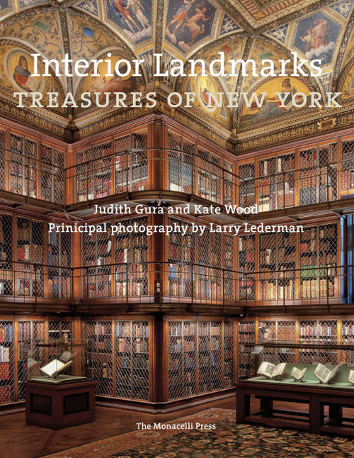 Interior Landmarks (Treasures of New York) - 9781580935159 by Judith Gura, Kate Wood, Larry Lederman, 9781580935159