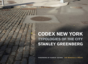 Codex New York (Typologies of the City) by Stanley Greenberg, Karrie Jacobs, 9781580935227