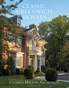 Classic Greenwich Houses by Charles Hilton, 9781580935449