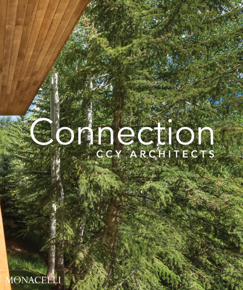 Connection (CCY Architects) by CCY CCY Architects, Rick Sommerfeld, 9781580935777