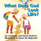 What Does God Look Like? - 9798887982403 by Rabbi Lawrence Kushner, Karen Kushner, Dawn Majewski, 9798887982403