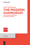 The Modern Hammurapi (An Old Babylonian King in Imperial Germany) by Felix Wiedemann, 9783119142021