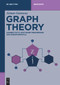 Graph Theory (Connectivity, Software Engineering and Bioinformatics) by Aiman S. Gannous, 9783119143721