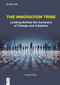The Innovation Tribe (Looking Behind the Dynamics of Change and Adaption) by Hannes Erler, 9783111447643