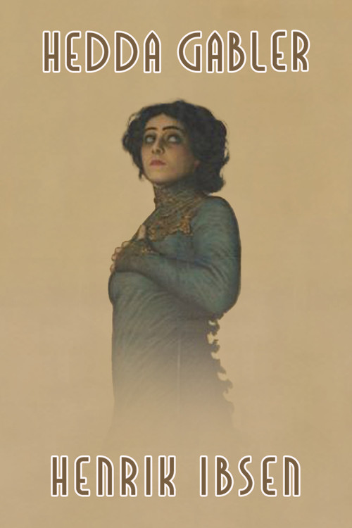 Hedda Gabler by Henrik Ibsen, 9781722504335