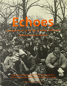 Echoes (Contemporary Art at the Age of Endless Conclusions) by Francesco Bonami, Jen Budney, Jeff Rian, 9781885254368