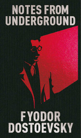 Notes from Underground (Gilded Pocket Edition) by Fyodor Dostoevsky, Constance Garnett, 9781398866171