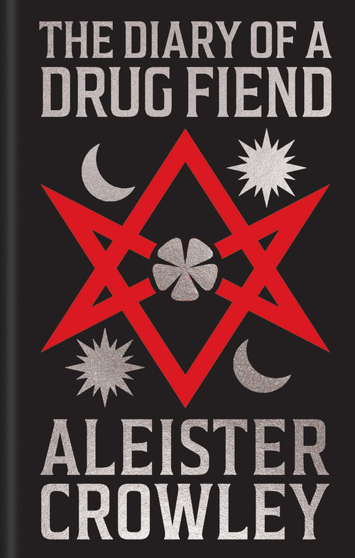 The Diary of a Drug Fiend (Gilded Pocket Edition) - 9781398869240 by Aleister Crowley, 9781398869240