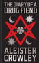 The Diary of a Drug Fiend (Gilded Pocket Edition) - 9781398869240 by Aleister Crowley, 9781398869240