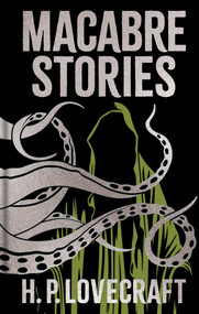 Macabre Stories (Gilded Pocket Edition) by H. P. Lovecraft, 9781398869271