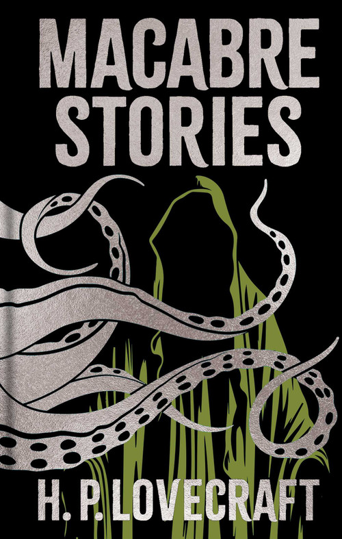 Macabre Stories (Gilded Pocket Edition) by H. P. Lovecraft, 9781398869271