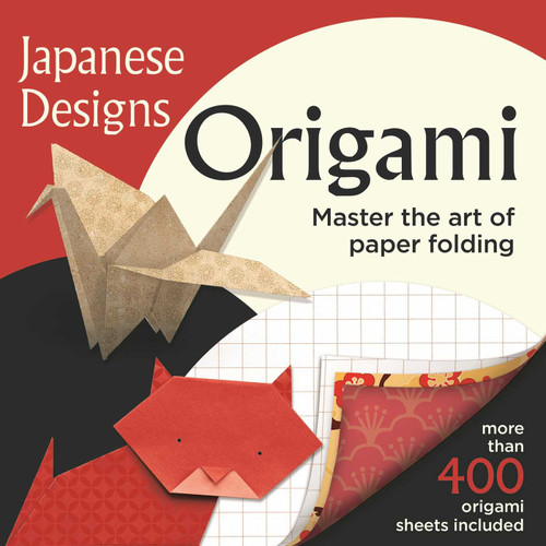 Japanese Designs Origami (Over 400 Origami Sheets Included - Master the Art of Paper Folding) by Lisa Miles, Jennifer Sanderson, Catherine Ard, 9781398869417