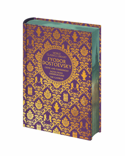World Classics Library: Fyodor Dostoevsky (Crime and Punishment, The Gambler, Notes from Underground) by Fyodor Dostoevsky, Constance Garnett, C. J. Hogarth, 9781398869561