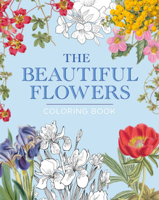 Beautiful Flowers Coloring Book (Hardback Gift Edition) - 9781398869684 by The Royal Botanic Gardens Kew