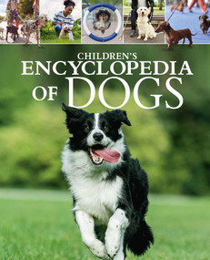 Children's Encyclopedia of Dogs by Claudia Martin, 9781398869813