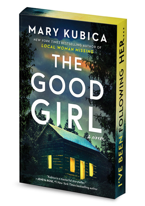 The Good Girl Deluxe Collector's Edition (A Novel) - 9780778307365 by Mary Kubica, 9780778307365