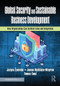 Global Security and Sustainable Business Development (How Organizations Can Institute Links and Integration) by Justyna Żywiołek, Joanna Myślińska-Wieprow, Tomasz Smal, 9781041085034