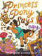 Princess Pony Says Nay by Jordan Morris, Charlie Mylie, 9781464236952