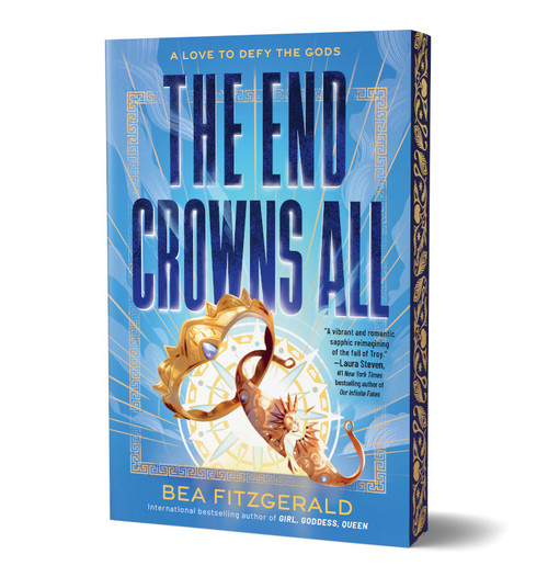 The End Crowns All (Deluxe Edition) by Bea Fitzgerald, 9781464243110