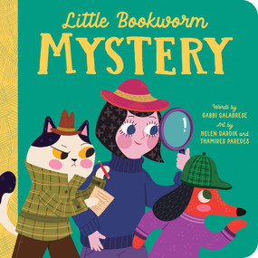 Little Bookworm: Mystery by Gabbi Calabrese, Helen Dardik, 9781464246296